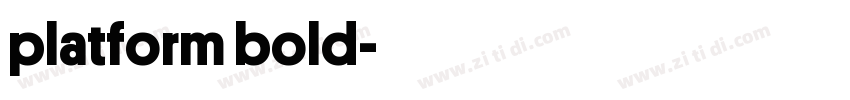platform bold字体转换